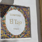 Confitería “ El Tajo” en Ronda